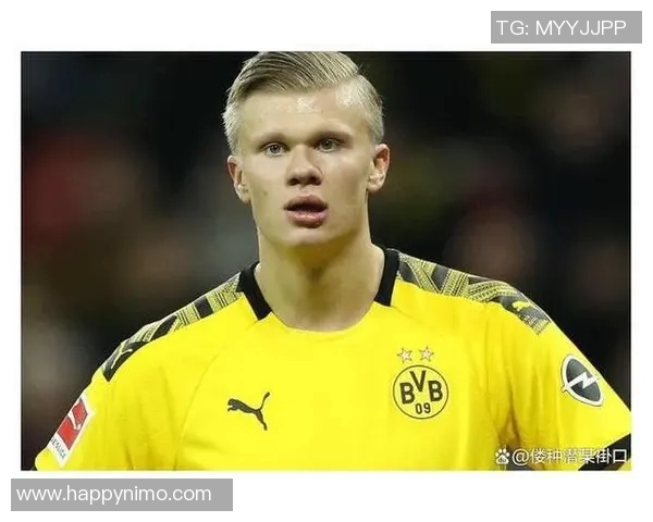 哈兰德:足球天才的崛起与未来潜力的无限可能 哈兰德:足球天才的崛起与未来潜力的无限可能